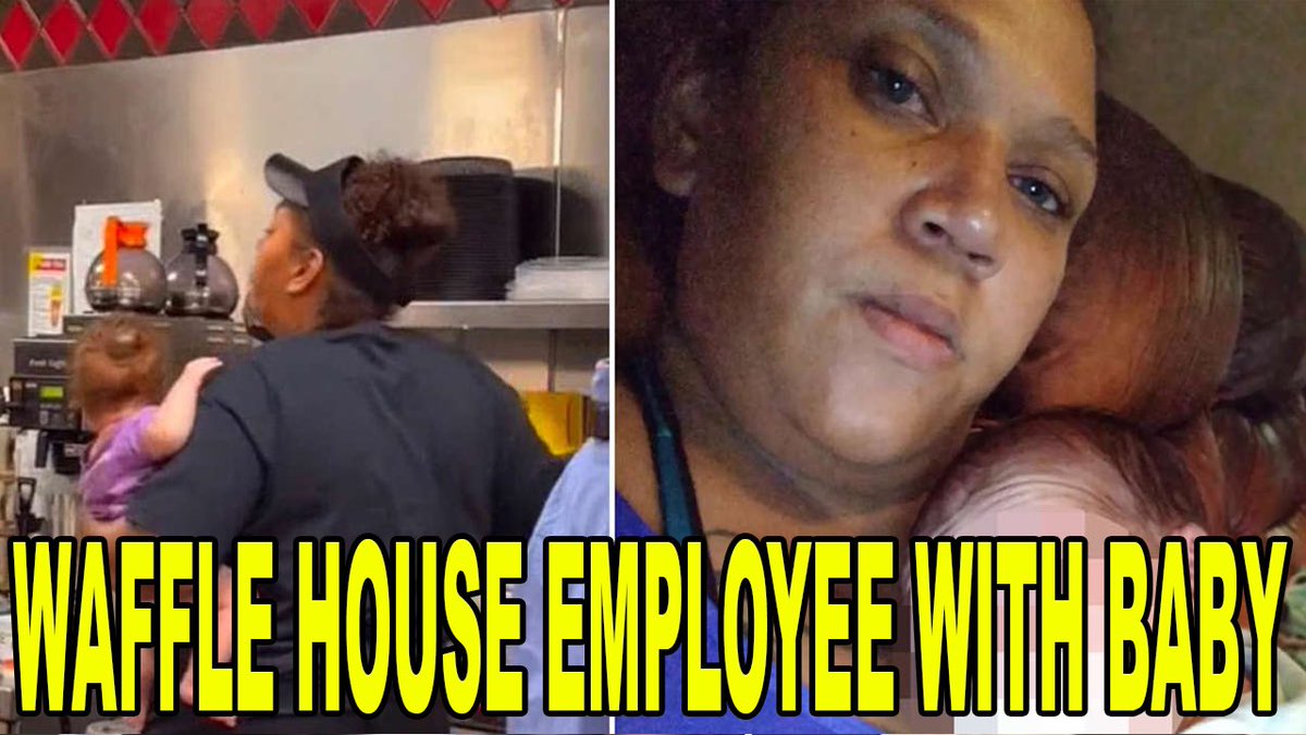 Waffle House employee terminated over a baby