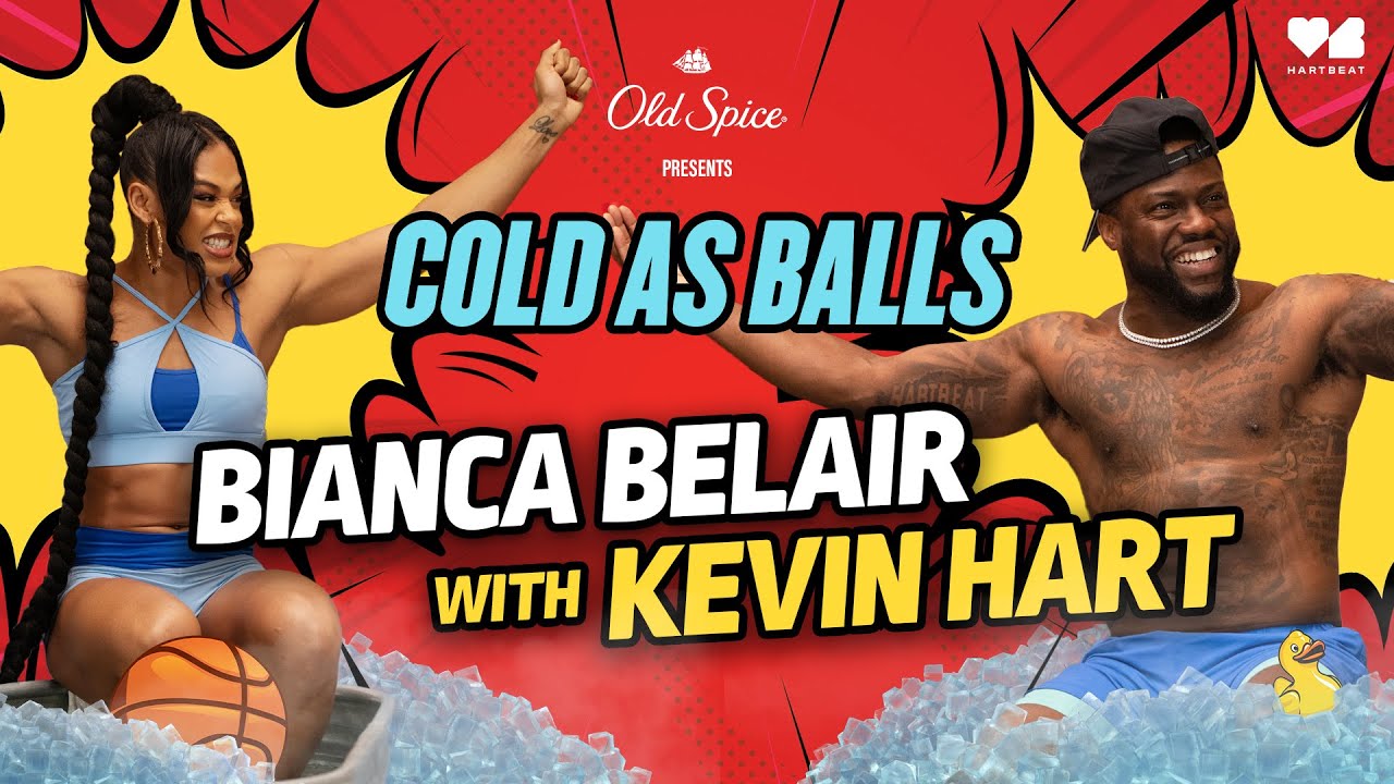 Cold As Balls: Kevin Hart & Bianca Belair talk wrestling