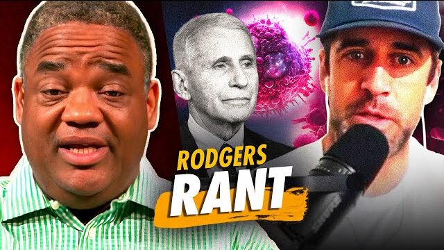 Rodgers claims Dr. Fauci created AIDS and COVID