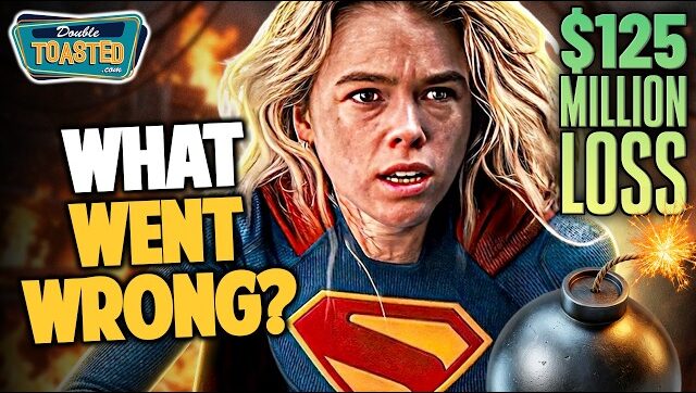 Double Toasted: DC’s woke ‘Supergirl’ absolute waste